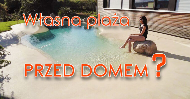 plaża w ogrodzie własna plaża wakacyjny odpoczynek