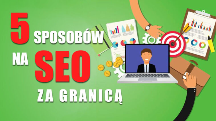 Pozycjonowanie strony za granicą