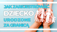 rejestracja dziecka rejestracja dziecka w urzędzie stanu cywilnego