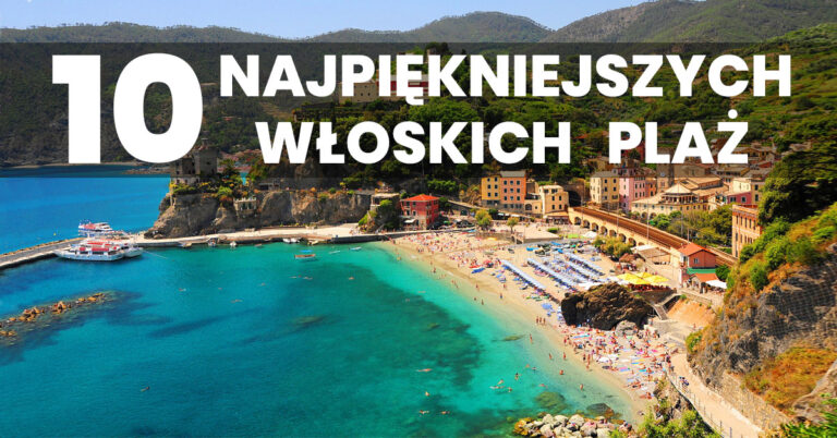 Jakie najpiękniejsze plaże we Włoszech będą najlepszym wyborem na spędzenie urlopu? Czy plaże nudystów we Włoszech istnieją? Do wyboru do koloru!