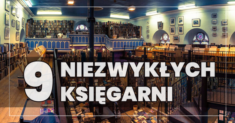 9 niezwykłych księgarni na całym świecie odjechane księgarnie nietypowa księgarnia