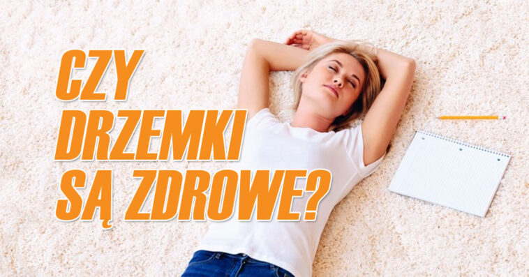 Wiele osób może Ci odradzać drzemki w ciągu dnia, mówiąc, że mogą zaburzyć sen w nocy. Zastanawialiście się kiedyś, czy siesta w ciągu dnia jest zdrowa? Siesta. Czy drzemki są zdrowe drzemka jest zdrowa