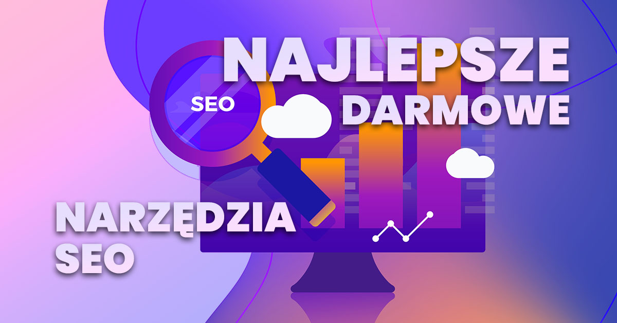 najlepsze darmowe narzedzia seo