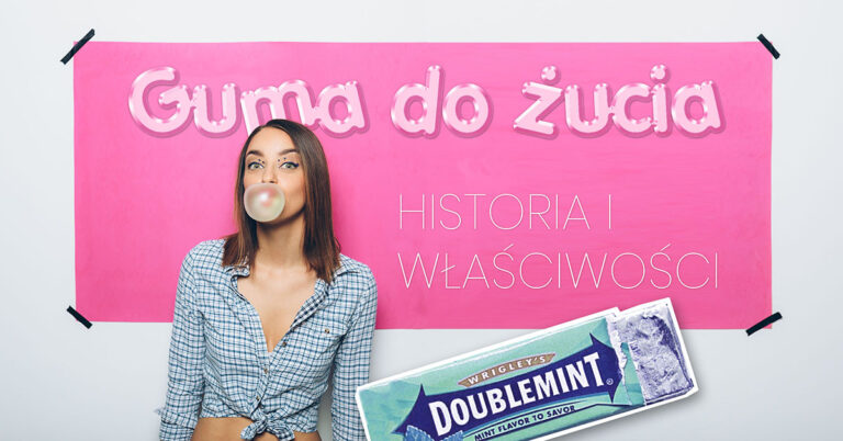 Guma do żucia kto wynalazł gumę do żucia historia gumy do żucia