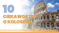 ciekawostki o koloseum rzymskie koloseum ciekawostki