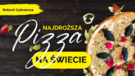najdroższa pizza na świecie najdroższa pizza świata