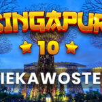 Singapur - ciekawostki. Miasto biznesu i ciekawy kierunek turystyczny. Oto 10 rzeczy, których pewnie nie wiesz o Singapurze!