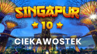 Singapur - ciekawostki. Miasto biznesu i ciekawy kierunek turystyczny. Oto 10 rzeczy, których pewnie nie wiesz o Singapurze!