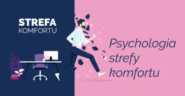 strefy komfortu strefa komfortu psychologia wyjść poza strefę komfortu