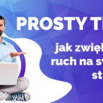 jak zwiększyć ruch na stronie internetowej na blogu jak generować ruch na stronie