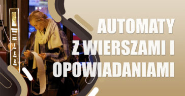 automaty z wierszami poezjomat automaty do dystrybucji wierszy i opowiadań
