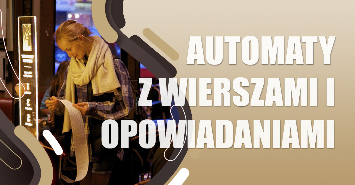 automaty z wierszami poezjomat automaty do dystrybucji wierszy i opowiadań