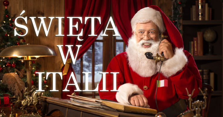 Włosi słyną z kuchnii i przywiązania do tradycji. A jak się obchodzi Święta Bożego Narodzenia we Włoszech? Poznaj włoskie tradycje świąteczne.