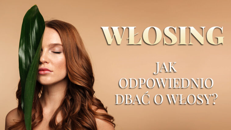 Chcesz zacząć włosing? Już dziś dowiedz się czym jest równowaga PEH, humektanty, emolienty, proteiny i zacznij właściwą pielęgnację swoich włosów!