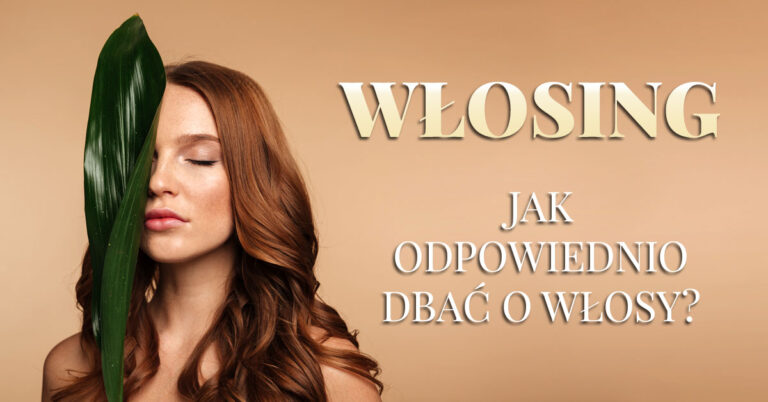 Chcesz zacząć włosing? Już dziś dowiedz się czym jest równowaga PEH, humektanty, emolienty, proteiny i zacznij właściwą pielęgnację swoich włosów!