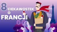 Francja to nie tylko Wieża Eiffla. Są ciekawostki o Francji, w które niekiedy ciężko uwierzyć. Bywają dziwne, szalone i śmieszne, ale co najlepsze, są całkowicie prawdziwe.