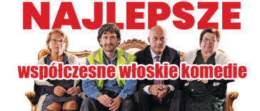 włoskie filmy komedie komedia najlepsza