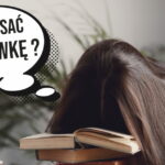 jak napisać rozprawkę jak zacząć rozprawkę jak pisać rozprawkę jak zakończyć rozprawkę