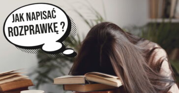 jak napisać rozprawkę jak zacząć rozprawkę jak pisać rozprawkę jak zakończyć rozprawkę