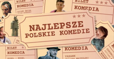 Polskie komedie są kultowe. Znasz je wszystkie? Sprawdź nasz subiektywny ranking, w którym znajdziesz kilka zaskakujących i nieznanych polskich komedii komedia polska polskie komedie romantyczne najlepsze polskie komedie komedie polskie 2020 stare polskie komedie polskie komedie netflix polska komedia romantyczna