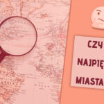 Wolisz spędzać czas na łonie natury, a może lubisz odwiedzać miejskie obszary? W tym artykule znajdziesz najpiękniejsze miasta świata. Przekonaj się!