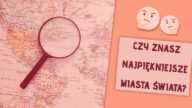 Wolisz spędzać czas na łonie natury, a może lubisz odwiedzać miejskie obszary? W tym artykule znajdziesz najpiękniejsze miasta świata. Przekonaj się!