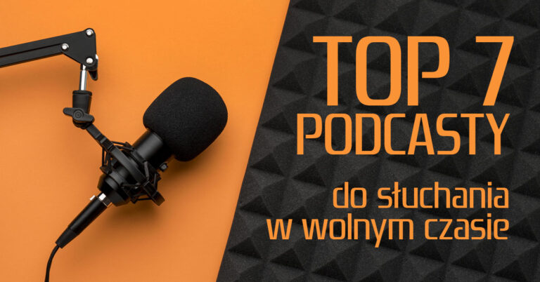 top 7 najlepsze podcasty do słuchania najlepsze podcasty najlepszy podcast apple bbc spotify