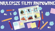 Filmy animowane kocha prawie każdy. Od dziecka po dorosłego. Co w nich najbardziej uwielbiamy? Które filmy animowane są najlepsze? Ranking z linkami. najlepsze filmy animowane filmy animowane dla dzieci filmy animowane netflix fajne filmy animowane animowane filmy filmy komediowe animowane fajne bajki animowane najlepszy pełnometrażowy film animowany filmy animowane dla dorosłych filmy animowane kinowe film animowany netflix