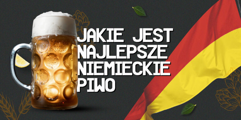 Najlepsze jest niemieckie piwo, o czym świadczy stały i duży popyt na nie. Poznaj nasz ranking 10 najpopularniejszych niemieckich marek piwa!