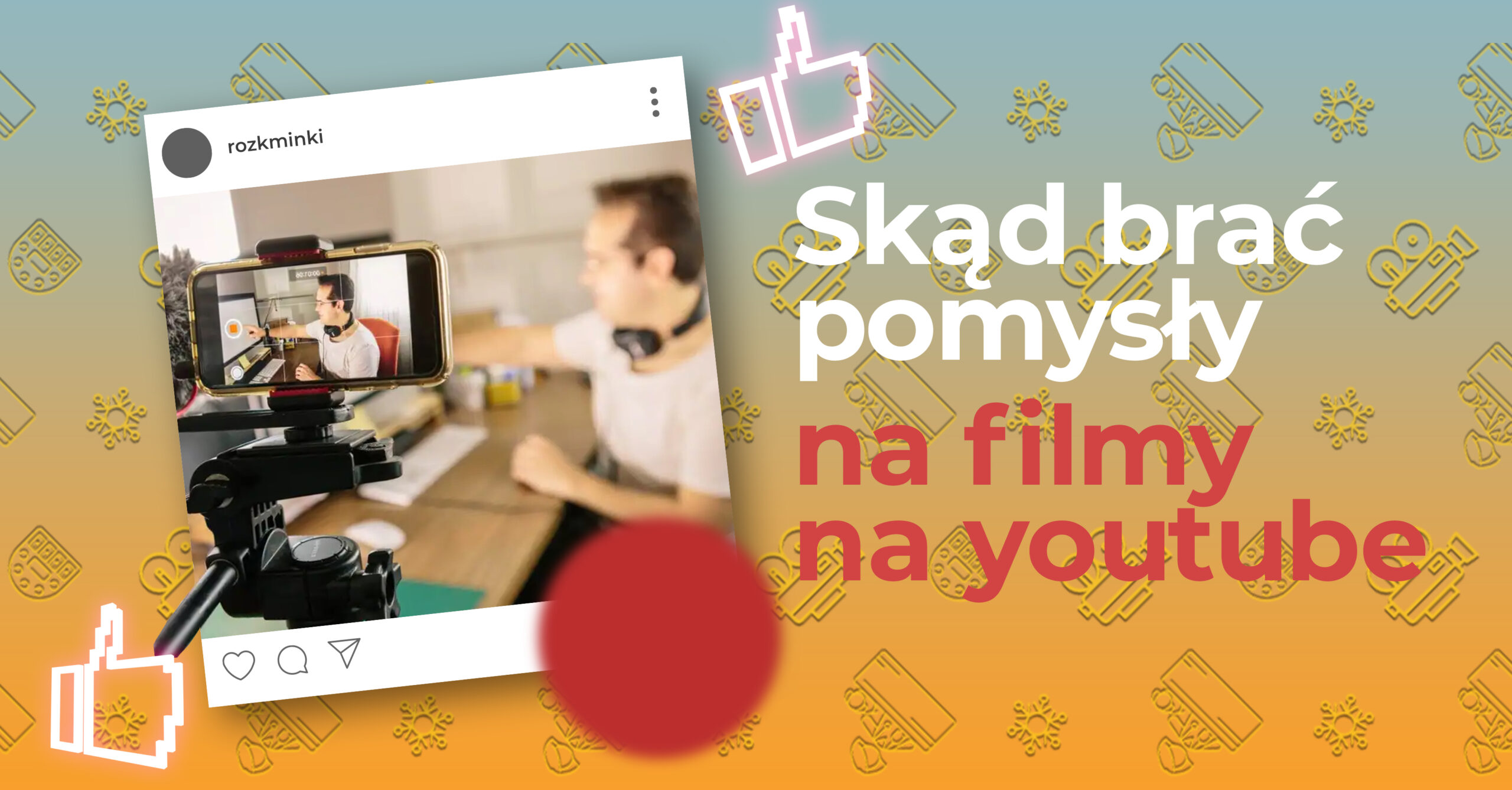 Skończyły się pomysły na nowe filmy na Youtube? Zanik inwencji twórczej przytrafia się każdemu. Zobacz nasz poradnik, by zdobyć pomysł na nowy film