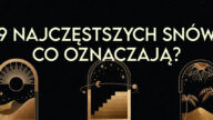 co oznaczają sny jak interpretować sny czy sny mają znaczenie
