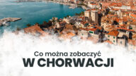 Co warto zwiedzić w Chorwacji? To malownicze miejsce stało się jednym z najczęściej i najchętniej odwiedzanych w Europie, sami sprawdźcie!