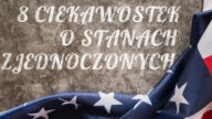 Czy marzy Ci się podróż do Ameryki Północnej? Nie wiesz co Cię czeka? Tutaj przeczytasz ciekawostki o o USA. Najfajniejsze ciekawostki o Ameryce tylko tu!
