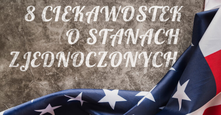 Czy marzy Ci się podróż do Ameryki Północnej? Nie wiesz co Cię czeka? Tutaj przeczytasz ciekawostki o o USA. Najfajniejsze ciekawostki o Ameryce tylko tu!