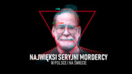 Którzy seryjni zabójcy byli najgorszymi z najgorszych? A którzy grasowali w Polsce? Oto lista seryjnych morderców w Polsce i na świecie.