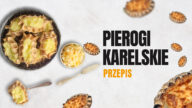 Pierogi karelskie to pyszna fińska potrawa, którą z łatwością przygotujesz w domu. U nas znajdziesz prosty przepis na karjalanpiirakat!