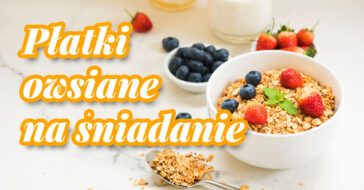 Jakie dziś zjeść płatki owsiane na śniadanie? Może owsianka na mleku? Pojawia się w twojej głowie pytanie owsianka zalety? To artykuł dla ciebie.