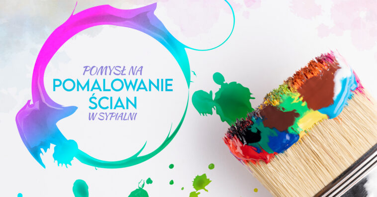 Sprawdź nasz pomysł na pomalowanie ścian w sypialni i zobacz, co możesz zrobić, jeśli nie wiesz na jaki kolor pomalować małą sypialnię.