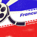 filmy francuskie najlepsze filmy francuskie francuskie kino francuskie filmy Netflix najlepsze francuskie komedie