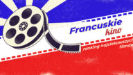 filmy francuskie najlepsze filmy francuskie francuskie kino francuskie filmy Netflix najlepsze francuskie komedie