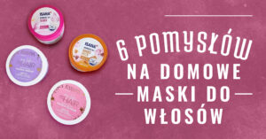 Domowe maski do włosów typu „zrób to sam”: 6 przepisów - domowa maseczka na włosy, dzięki którym zawsze będą wyglądać świetnie. Sprawdź!