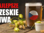 Sprawdź które marki są uznawane za dobre czeskie piwo i jakie jest najpopularniejsze czeskie piwo!? W tym artykule poznasz najlepsze Czeskie piwo. czeskie piwo najlepsze czeskie piwo piwo czeskie czeskie piwa nazwy dobre czeskie piwo najpopularniejsze czeskie piwo czeski lager najlepsze piwo czeskie czeskie browary czeskie piwo złoty bażant piwo czeskie staropramen piwo czeskie holba czeskie piwo staropramen piwo czeskie svijany czeskie ciemne piwo browary czeskie dobre piwo czeskie czeskie piwo primator czeskie piwo pszeniczne czeskie piwo bernard czeskie piwo gambrinus czeskie piwo ciemne czeskie piwo svijany ciemne piwo czeskie bernard piwo czeskie mocne czeskie piwo piwo czeskie primator czeskie piwo lidl piwo czeskie bernard piwo czechosłowackie piwo czeskie gambrinus czeskie piwo w lidlu lidl piwo czeskie czeskie piwo cena lidl czeskie piwo czeskie piwa w lidlu piwa czeskie hurt