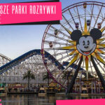 Lubisz parki rozrywki i dreszczyk emocji z nimi związany? Zastanwiać się co robić ciekawego na wyjeździe? Poznaj Najlepsze parki rozrywki w Europie.
