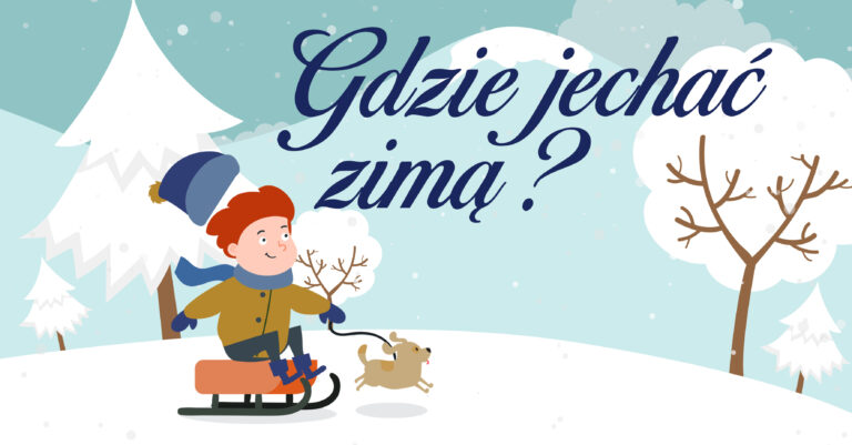 gdzie jechać zimą?