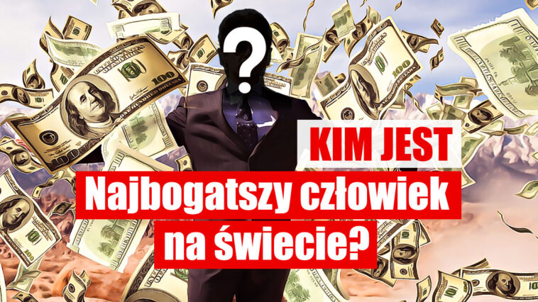 Jesteś ciekawy kim jest najbogatszy człowiek na świecie? Dowiedz się z tego artykułu kto jest na liście 8 najbogatszych ludzi świata.