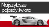 Znasz najszybsze pojazdy świata? Interesujesz się motoryzacją? Zastanawiasz się jaki jest najszybszy pojazd świata i jaki osiągnął rekord prędkości?
