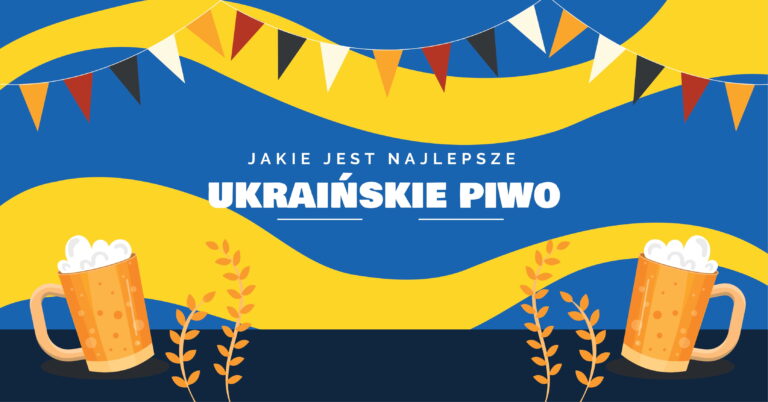 Nikt by się nie spodziewał że nasi sąsiedzi zza wschodniej granicy posiadają bogate zaplecze piwne. Poznaj najlepsze ukraińskie piwa.
