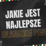 Chcesz spróbować piwa w Irlandii? Nie wiesz jakie jest najlepsze irlandzkie piwo? Zapoznaj się z naszą listą irlandzkich piw i wybierz coś dla siebie!