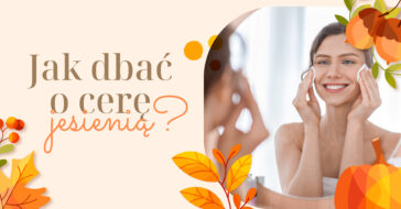 Nadeszła jesień, i nie wiesz, jak zadbać o cerę, żeby była nawilżona, zregenerowana i dobrze przygotowana na zimę? Poznaj świetne sposoby na piękną cerę!