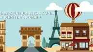Dzięki gotowaniu każdy z nas może skosztować cząstki kultury danego kraju. W tym artykule poznasz najpopularniejsze francuskie dania.